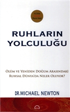Ruhlarn Yolculuu Ruh ve Madde Yaynlar