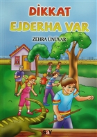 Dikkat Ejderha Var Say ocuk