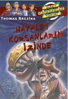 Hayalet Korsanlarn zinde Say ocuk