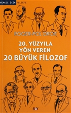 20. Yzyla Yn Veren 20 Byk Filozof Say Yaynlar