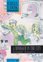 A Dinosaur in the City Saypa Yayn Datm