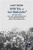 1920 Yl ve Sol Muhalefet Sel Yaynclk