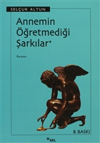Annemin retmedii arklar Sel Yaynclk