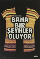 Bana Bir eyhler Oluyor Sel Yaynclk