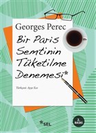 Bir Paris Semtinin Tketilme Denemesi Sel Yaynclk