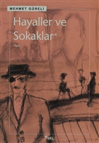 Hayaller ve Sokaklar Sel Yaynclk