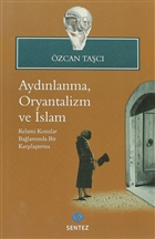 Aydnlanma, Oryantalizm ve slam Sentez Yaynlar