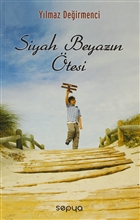 Siyah Beyazn tesi Sepya Yaynclk