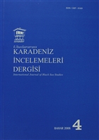 Uluslararas Karadeniz ncelemeleri Dergisi / nternational Journal of Black Sea Studies Say: 4 Serander Yaynlar