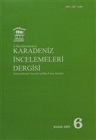 Uluslararas Karadeniz ncelemeleri Dergisi / nternational Journal of Black Sea Studies Say: 6 Serander Yaynlar