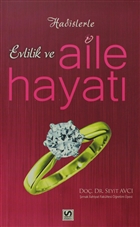 Hadislerle Evlilik ve Aile Hayat Serhat Kitabevi