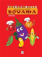 Elenceli ve Eitici Boyama - Sebzeler Sis Yaynclk