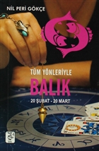 Tm Ynleriyle Balk (20 ubat-20 Mart) Sis Yaynclk