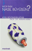 Mor nek Nasl Bysn? Sistem Yaynclk
