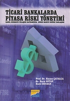 Ticari Bankalarda Piyasa Riski Ynetimi Siyasal Kitabevi