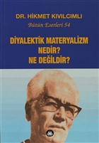 Diyalektik Materyalizm Nedir? Ne Deildir? Btn Eserleri:54 Sosyal nsan Yaynlar