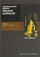Modernlemenin Eiinde Osmanl Kadnlar Tarih Vakf Yurt Yaynlar