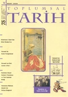 Toplumsal Tarih Dergisi Say: 75 Tarih Vakf Yurt Yaynlar - Toplumsal Tarih Dergi