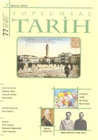 Toplumsal Tarih Dergisi Say: 77 Tarih Vakf Yurt Yaynlar Toplumsal Tarih Dergi