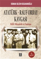 Atatrk - Rauf Orbay Kavgas Temel Yaynlar
