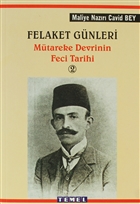 Felaket Gnleri Mtareke Devrinin Feci Tarihi 2 Temel Yaynlar