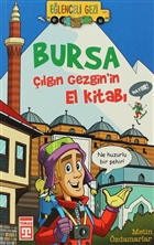 Bursa - lgn Gezgin`in El Kitab Tima Yaynlar