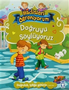 Doruyu Sylyoruz - Hadisleri reniyorum Tima ocuk - lk ocukluk