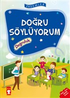 Doru Sylyorum - Doruluk Tima ocuk - lk ocukluk