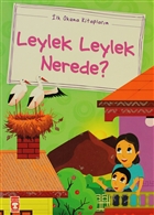 Leylek Leylek Nerede? Tima ocuk - lk ocukluk