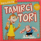 Meslekler - Tamirci Tori Tima ocuk - lk Genlik