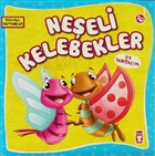 Neeli Kelebekler ile Tanalm Tima ocuk - lk ocukluk