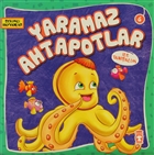 Yaramaz Ahtapotlar ile Tanalm Tima ocuk - lk ocukluk
