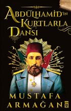 Abdlhamid`in Kurtlarla Dans Tima Yaynlar