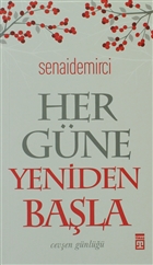 Her Gne Yeniden Bala Tima Yaynlar
