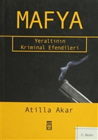 Mafya Yeraltnn Kriminal Efendileri Tima Yaynlar