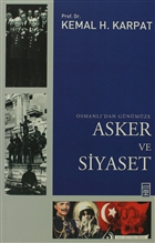 Osmanl`dan Gnmze Asker ve Siyaset Tima Yaynlar