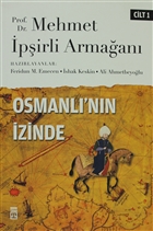 Osmanl`nn zinde Cilt: 1 Tima Yaynlar