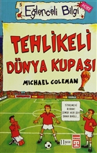 Tehlikeli Dnya Kupas Elenceli Bilgi - 5 Tima Yaynlar