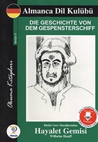 Die Geschichte Von Dem Gespensterschiff - Binbir Gece Masallarndan Hayalet Gemisi Tiydem Yaynclk