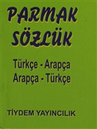 Parmak Szlk Trke - Arapa / Arapa - Trke Tiydem Yaynclk