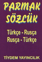 Parmak Szlk Trke - Rusa / Rusa - Trke Tiydem Yaynclk