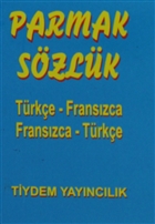 Trke - Franszca / Franszca - Trke Parmak Szlk Tiydem Yaynclk