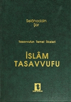 Tasavvufun Temel lkeleri slam Tasavvufu Toker Yaynlar