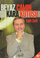 Beyaz Camn Kara Kutusu Truva Yaynlar