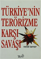 Trkiye`nin Terrizme Kar Sava Truva Yaynlar