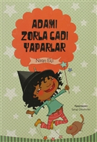 Adam Zorla Cad Yaparlar Tudem Yaynlar