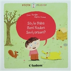 Kk Filozof - Syle Baba Beni Neden Seviyorsun? Tudem Yaynlar