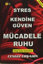 Stres, Kendine Gven, Mcadele Ruhu Tutku Yaynevi