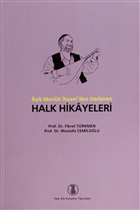 Ak Mevlt hsani`den Derlenen Halk Hikayeleri Trk Dil Kurumu Yaynlar
