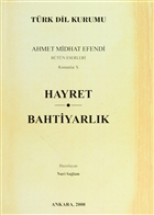 Hayret - Bahtiyarlk Trk Dil Kurumu Yaynlar